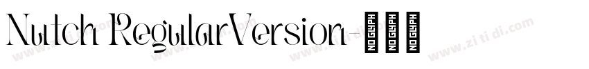 Nutch RegularVersion字体转换